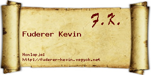Fuderer Kevin névjegykártya
